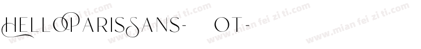 HelloParisSans-常规 ot字体转换